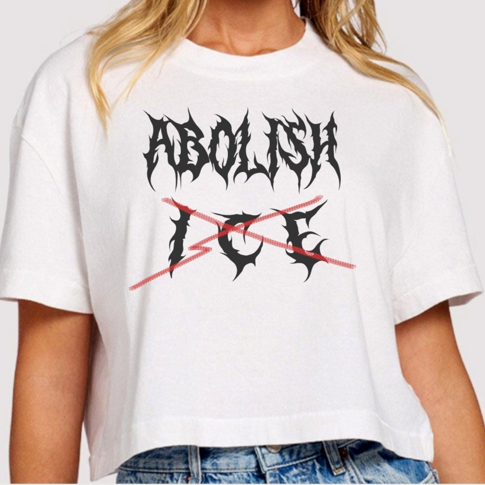 Abolish Ice Protest Crop T Shirt Womens S-XL White